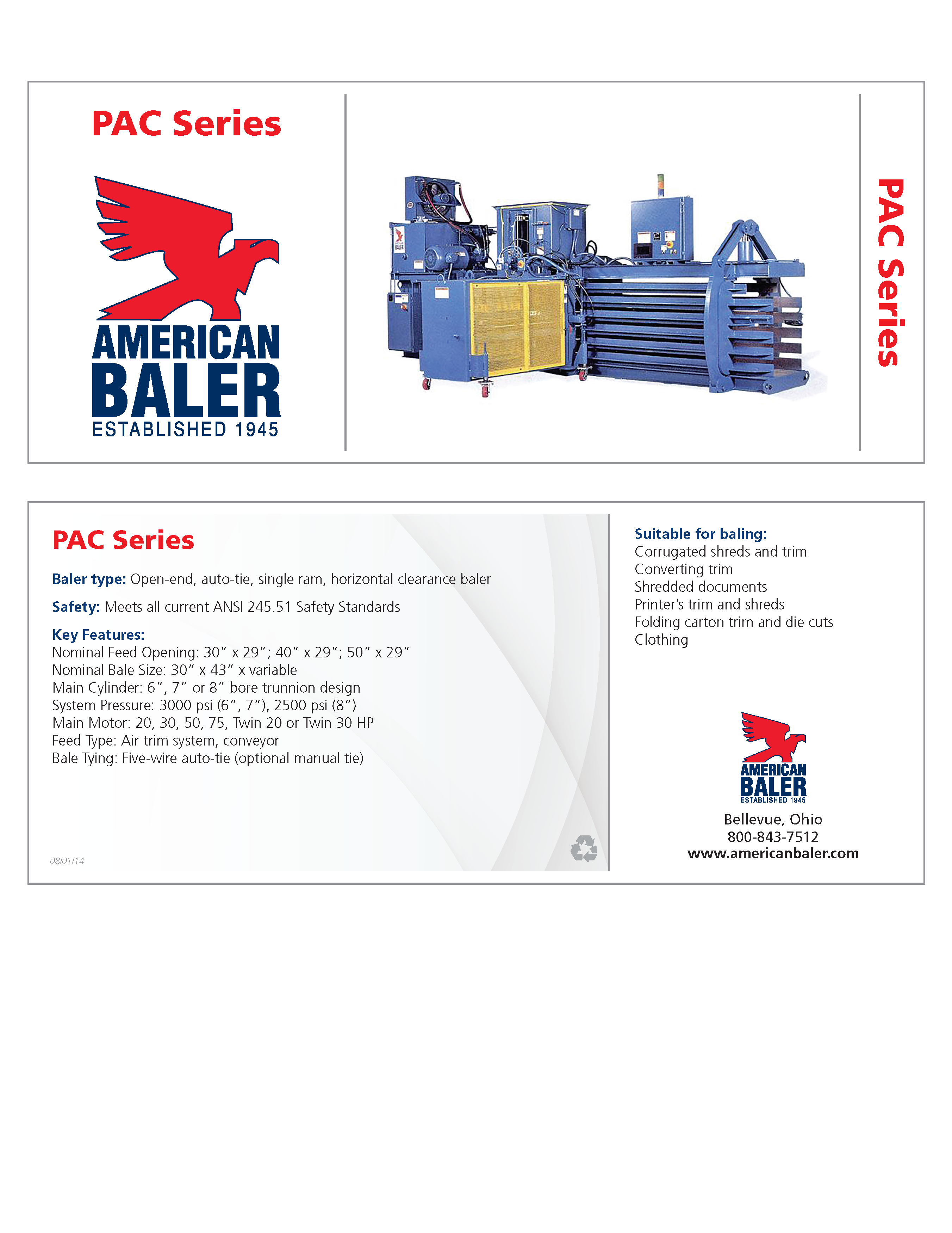Conozca más acerca de la compactadora Serie PAC en el folleto de American Baler. 